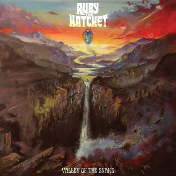 Ruby The Hatchet – Valley of The Snake