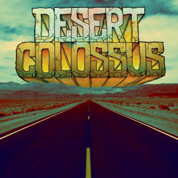 Desert Colossus – Self-Titled Review