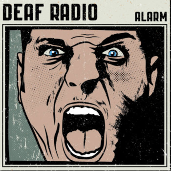 Deaf Radio – Alarm Review
