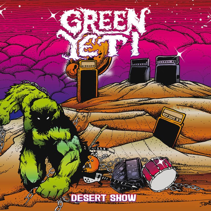 Green Yeti – Desert Show Review