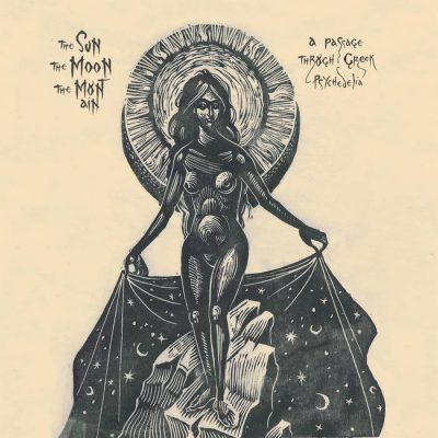 The Sun, The Moon, The Mountain: A Passage Through Greek Psychedelia (Various Artists) Review