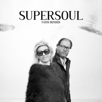 Supersoul – Faithbender Review