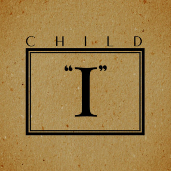 CHILD – “I” Review