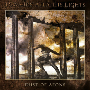 Toward Atlantis Lights – Dust Of Aeons Review