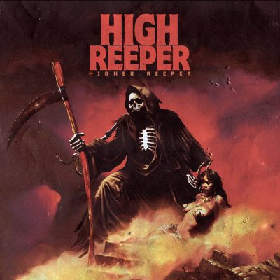 High Reeper – Higher Reeper Review