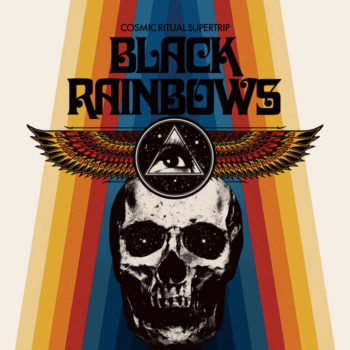 Black Rainbows – Cosmic Ritual Supertrip Review