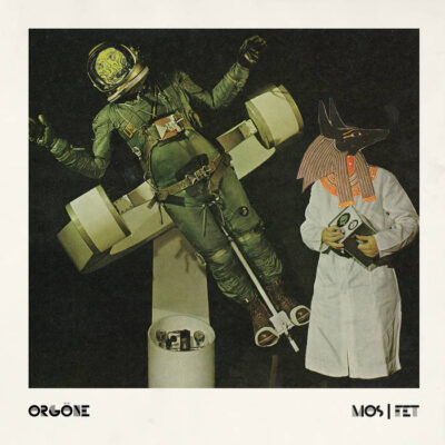 Orgöne – “MOS/FET” Review & Interview