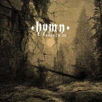 Hymn – Breach Us Review