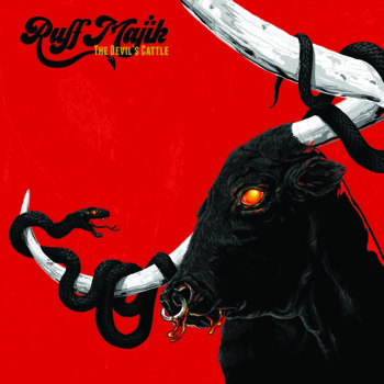 Ruff Majik – The Devil’s Cattle Premiere & Review