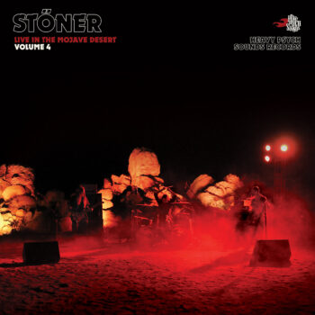 Stöner – Live In The Mojave Desert